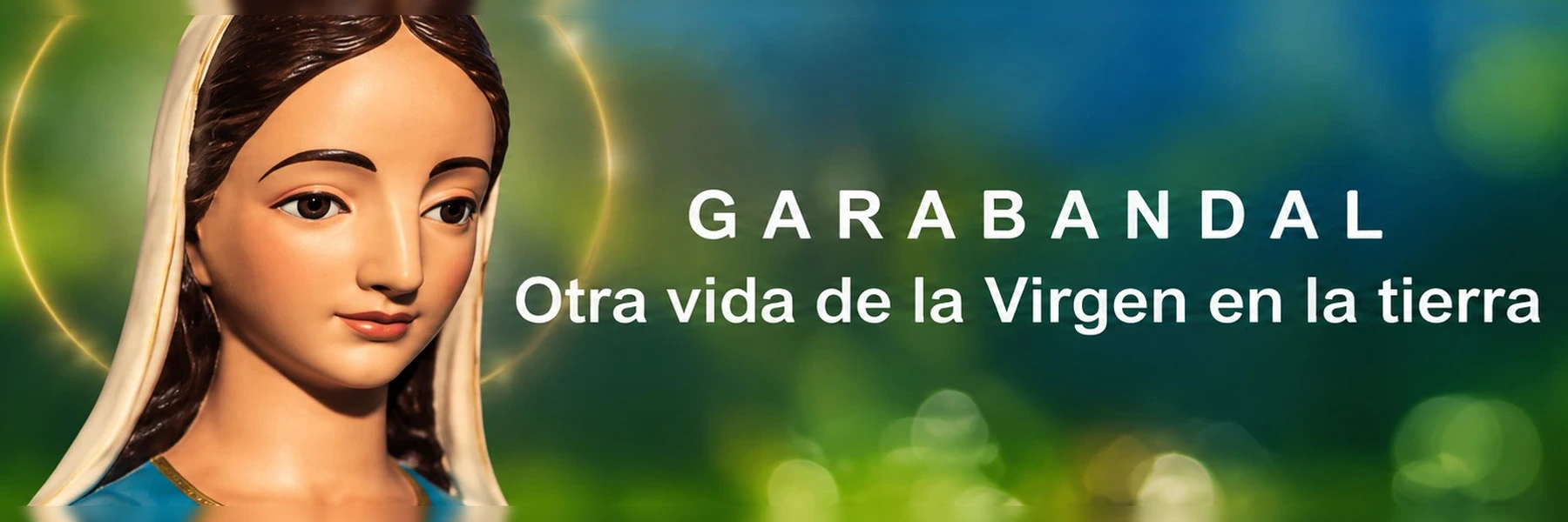 Virgen María en Garabandal